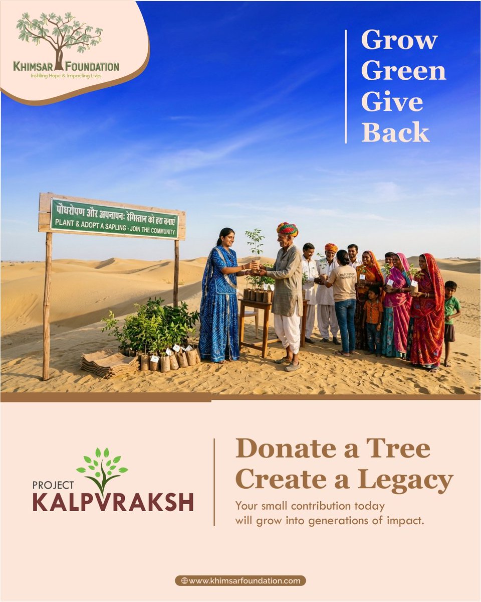 KhimsarNGO's tweet image. Plant a tree today, gift a legacy for tomorrow. 

Through Project Kalpvraksh, Khimsar Foundation invites you to donate a tree and become a part of something that will grow for generations.

#ProjectKalpvraksh #PlantForFuture #GreenLegacy #KhimsarFoundation