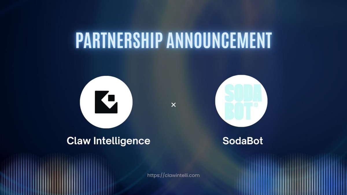 🤝 Partnership Announcement

Claw Intelligence is excited to announce a strategic partnership with SodaBot.

SodaBot <a href="/SodabotAI/">SodaBot</a> is aSmart OS for DeFi AI agents, turning on-chain data into real-time signals and automated trading strategies.

Through this partnership, Claw
