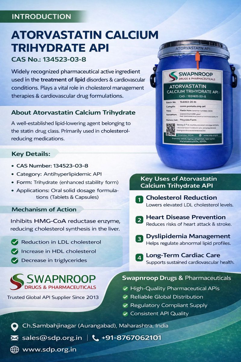 apidrug's tweet photo. 💊 Atorvastatin Calcium Trihydrate API (CAS No: 134523-03-8)
A trusted solution for cholesterol management and cardiovascular care.

✔️ High-quality Antihyperlipidemic API
✔️ Supports LDL reduction & heart health
✔️ Ideal for tablets & capsule formulations
✔️ Reliable global supply

Partner with Swapnroop Drugs & Pharmaceuticals for consistent quality and compliance.

📩 sales@sdp.org.in

📞 +91-8767062101
🌐 https://t.co/RBXlpQbGyk