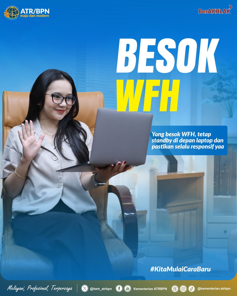 kem_atrbpn's tweet image. Halo #SobATRBPN, dalam rangka penghematan energi, Kementerian ATR/BPN menerapkan kebijakan _Work From Home_ setiap hari Jumat.

Tapi ingat, meskipun di rumah tetap harus produktif dalam pekerjaan ya Sob! 🙌

#KitaMulaiCaraBaru
#WorkFromHome
#ATRBPNMajudanModern