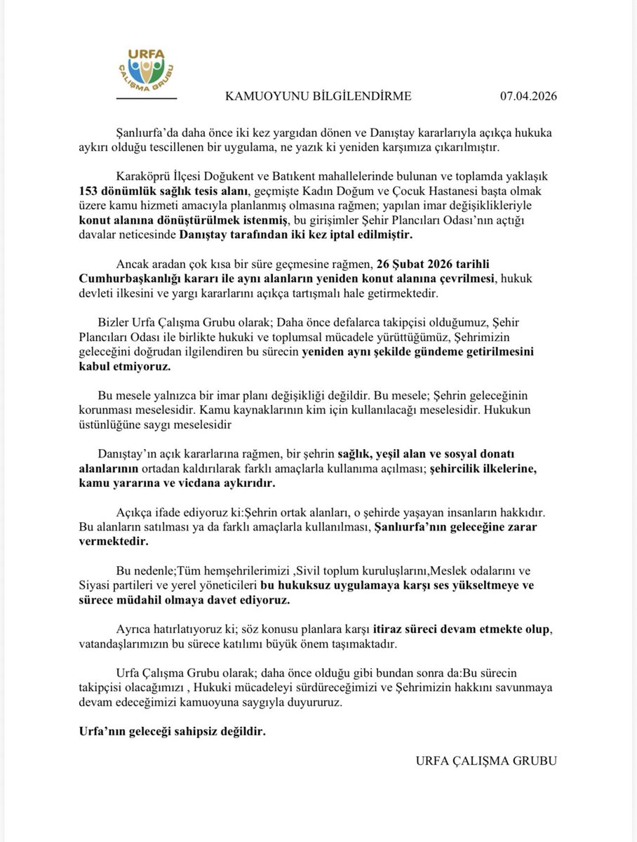 ferhatozer36's tweet photo. Oh ne güzel memleket.

Şanlıurfa’nın sağlık ve ortak yaşam alanları satılıyor. Siyasiler bir araya gelip "Şanlıurfa'nın sorunları için bir aradayız" diyor. Sorun ortada, bakalım kim çözecek?

Danıştay’ın 2 kez iptal ettiği hastane alanlarını yeniden konuta açmak, hukuku yok saymaktır.