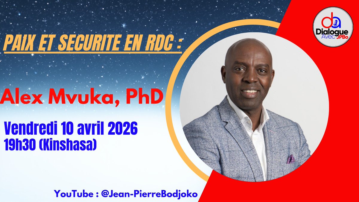 JPBodjoko's tweet photo. 🚨🎯🚨 À VOS AGENDAS : Ce vendredi 10/04, "Dialogue avec" reçoit Alex Mvuka, PhD (@AlexMvuka), chercheur en politique et relations internationales, analyste politique et sécuritaire, auteur.
Pour suivre l’échange en direct, abonnez‑vous à notre chaîne YouTube ⬇️
https://t.co/EAsI4fUdC0
@TemuniP @YvesKkK