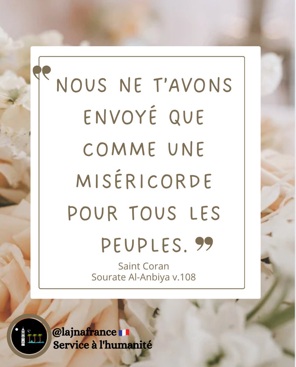 lajnafrance's tweet image. Le Saint Prophète (paix et bénédictions sur lui) a été envoyé comme une miséricorde pour toute l’humanité. En suivant son noble exemple, nous devons nous efforcer de faire preuve de compassion, de bonté et de bienveillance envers toute la création.

#Humanity 
#servicetomankind