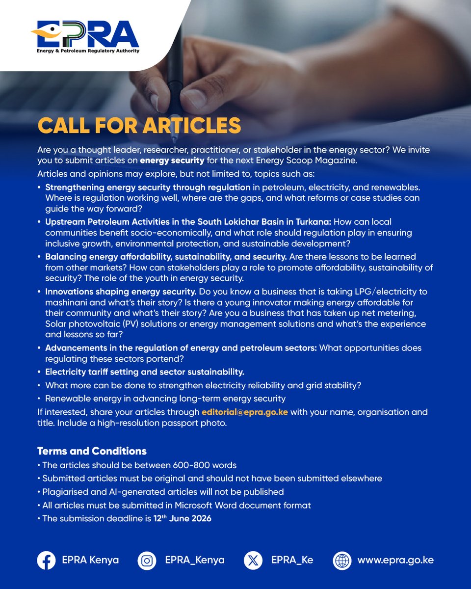 EPRA_KE's tweet photo. We are inviting article submissions for the Energy Scoop Biannual Magazine (January – June 2026 edition).  Check out the poster for key topics and inspiration and feel free to share your ideas. Submission deadline is 12th June 2026. https://t.co/hYhnmioIXq
