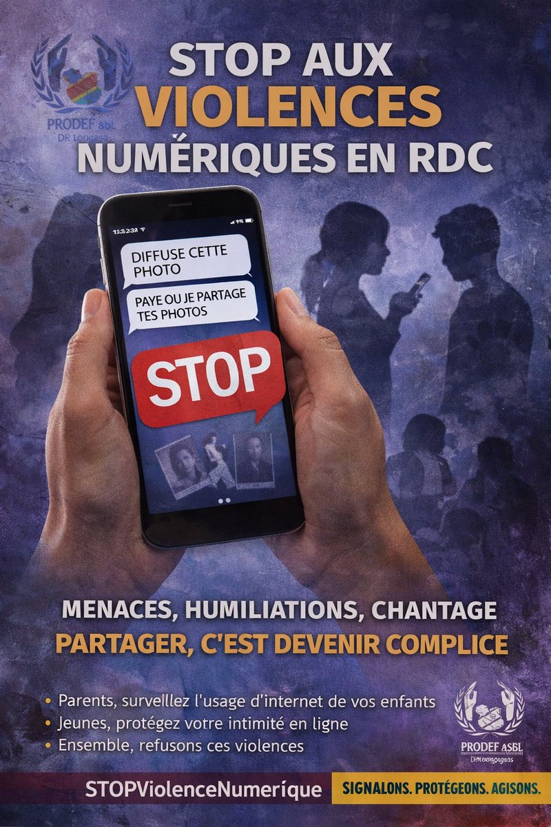 Prodefasbl's tweet photo. 🚨 STOP AUX VIOLENCES NUMÉRIQUES EN RDC 🇨🇩

Publier ou partager une photo intime sans consentement, faire du chantage, créer des groupes pour exploiter l’image des autres…
❌ C’EST UN CRIME.
❌ CELA DÉTRUIT DES VIES.
 https://t.co/B4cG6CbWVB

#ProtectOurGirlsRDC #RespectEnLigne https://t.co/mvuoHBTGHj