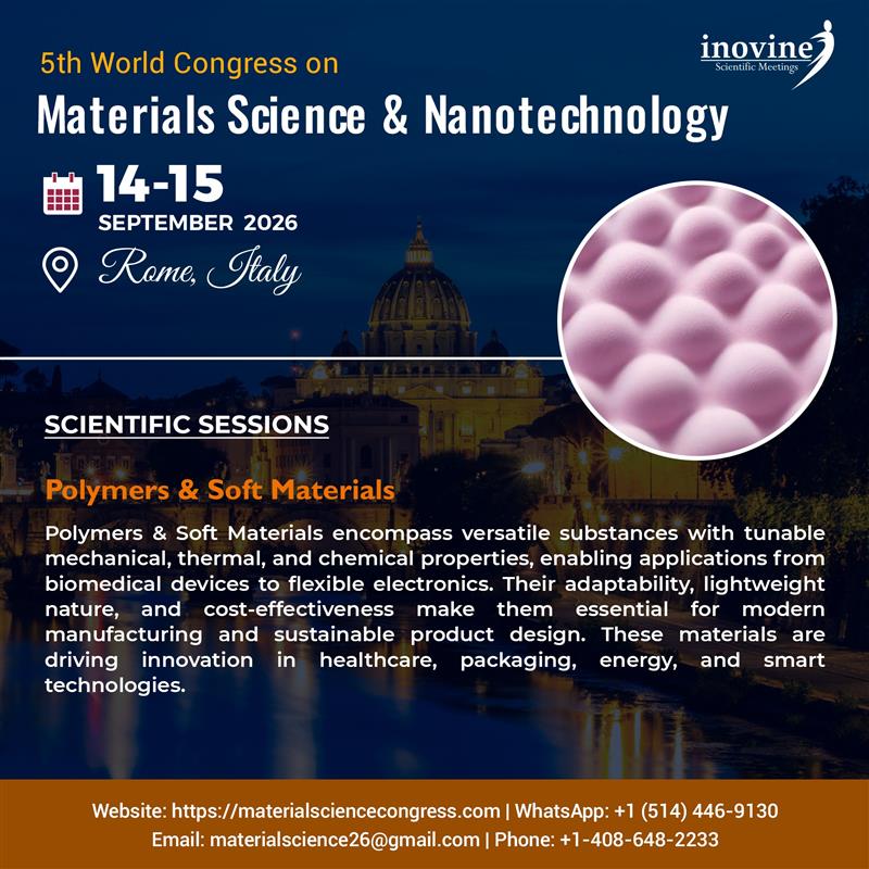 InovineMeetings's tweet image. 🚀 Exciting Announcement!
5th World Congress on Materials Science &amp;amp; Nanotechnology!
📅 September 14–15, 2026
📍 Rome, Italy 
🔗 materialsciencecongress.com

#polymers #softmaterials #materialsscience #inovineconferences