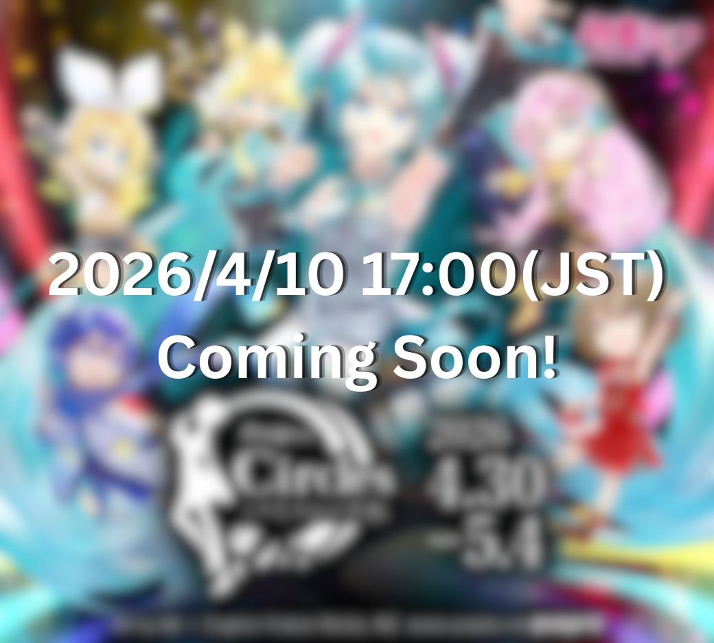 Project Circles -ミクたちとの共振- tweet media