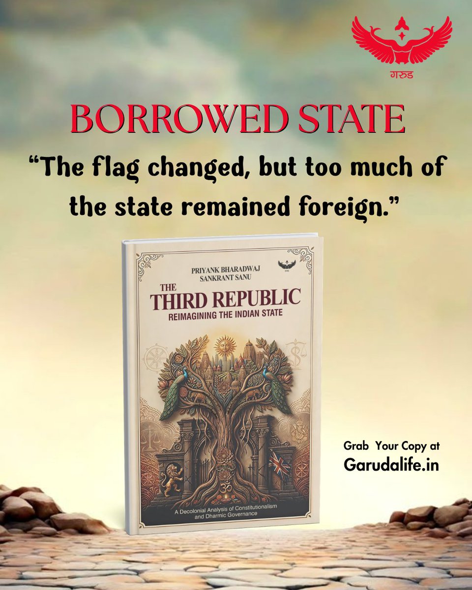 GarudaPrakashan's tweet photo. “Borrowed state. Borrowed systems. Time to rethink.”

The Third Republic: Reimagining the Indian State by Priyank Bharadwaj & @sankrant Sanu challenges how we view governance, identity, and India’s future.

Get your copy now: https://t.co/EnAQAA9icm

#ThirdRepublic #IndianState #Decolonisation #Books #MustRead #GarudaPrakashan