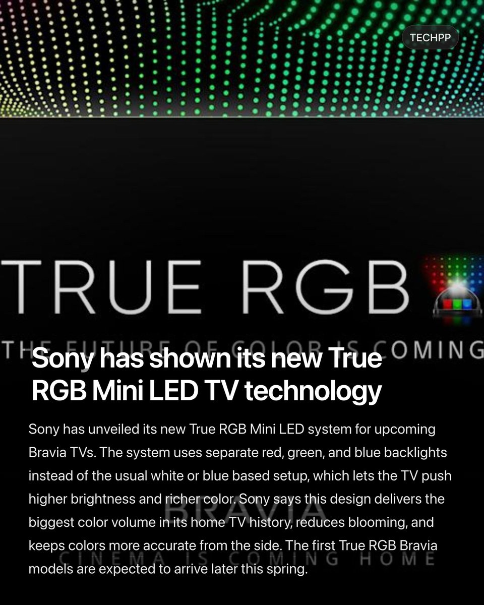 techpp's tweet photo. Sony has shown its new True RGB Mini LED TV technology
#Tesla #Sony #True #RGB #Bravia #MiniLED #TV #DisplayTech #HomeTheater #TechNews https://t.co/h7FVLBqSYD