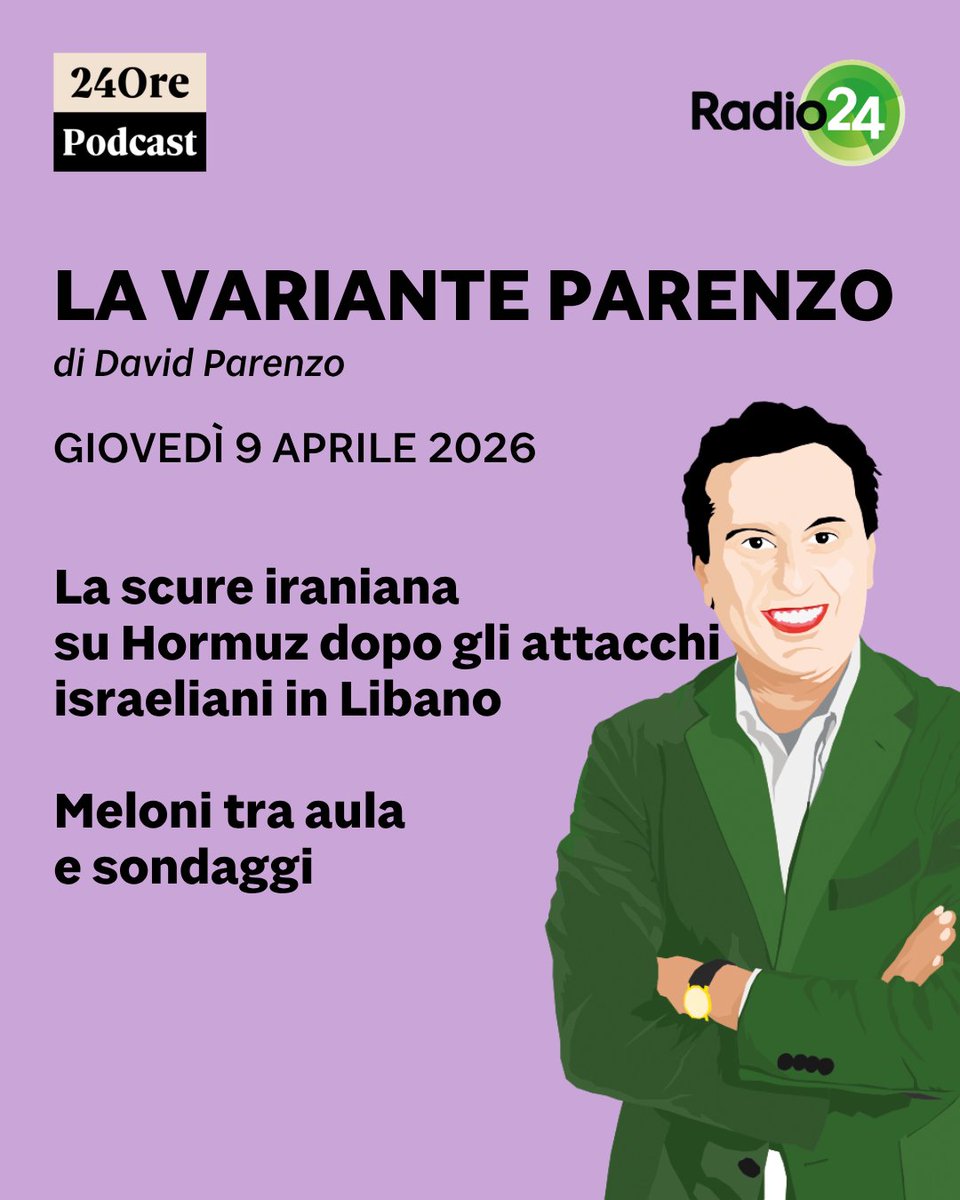 Radio24_news's tweet photo. Ascolta la puntata de #lavarianteParenzo di oggi #8aprile 
. 
Clicca qui ▶️ https://t.co/IsXcorxNGV 
.
@davidparenzo #Hormuz #attacchi #Israele #Libano #Meloni #aula #sondaggi https://t.co/WTKizKlLI3