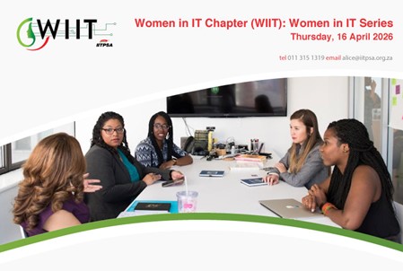 IITPSA's tweet photo. Join the #IITPSA Women in IT Chapter (#WIIT) Chapter for an unscripted career conversation featuring South African women in the ICT sector who have journeyed from the technical trenches to the executive table.

Register here:
https://t.co/mrxjalzOUl https://t.co/9E0MUrleZV