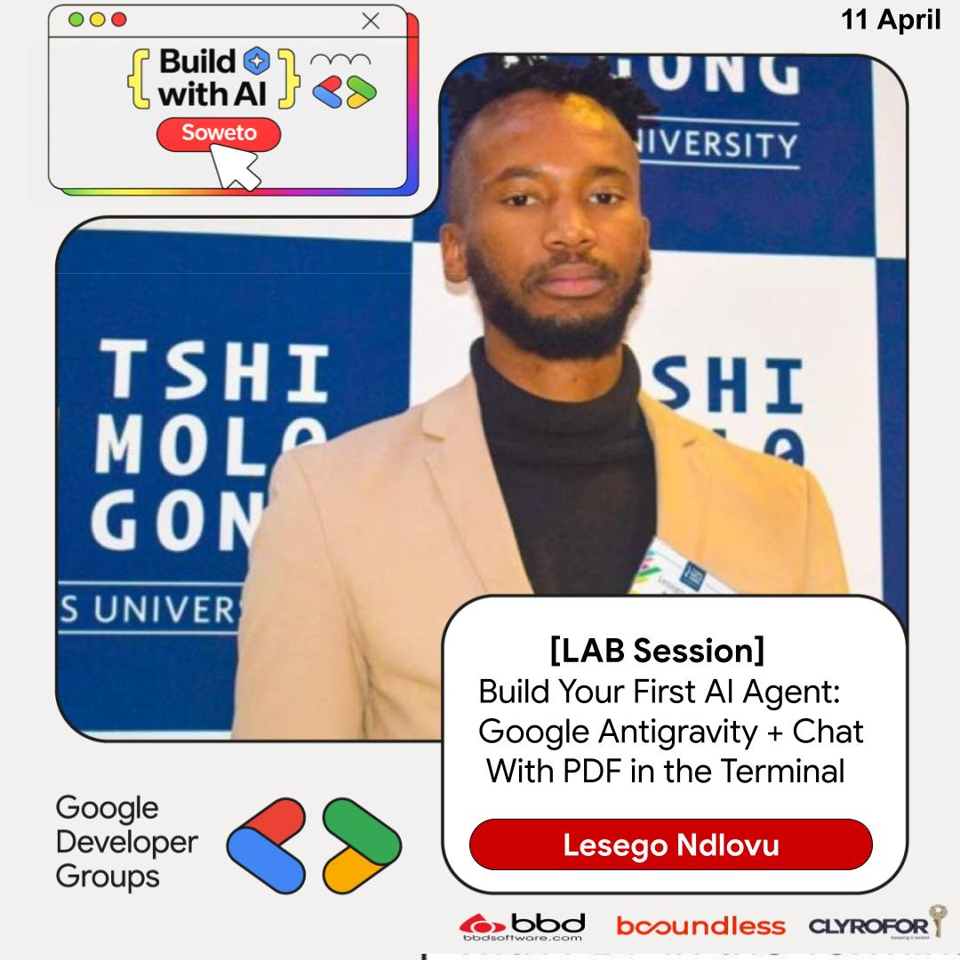 GdgSoweto's tweet photo. Another Speaker Unlocked🔓

Say hello to Lesego Ndlovu
Bringing you a powerful lab session on building your first AI agent using Google tools plus a live demo on chatting with PDFs in the terminal.
If you've been waiting to actually do the thing..
This is your moment🔥💻 https://t.co/r7XgebsqhT