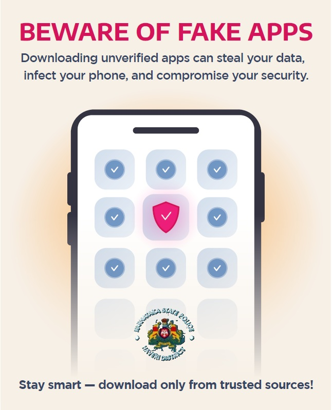 sphaveri's tweet image. Downloading unverified apps can steal your data, Infect your phone, and compromise your security....
#Haveripolice #Fake #Apps #Cybersafe