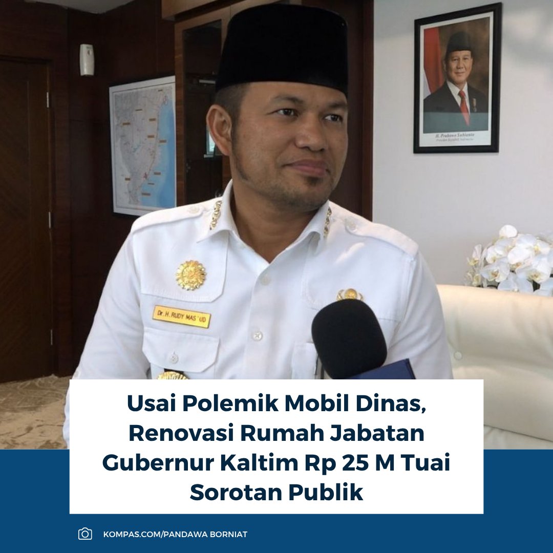 kompascom's tweet image. Gubernur Kaltim Rudy Mas’ud kembali disorot usai wacana renovasi rumah dinas Rp 25 miliar. Sorotan muncul setelah polemik mobil dinas yang sempat dibatalkan.

Baca selengkapnya: regional.kompas.com/read/2026/04/0…

~RK #renovasi #bupati #25miliar