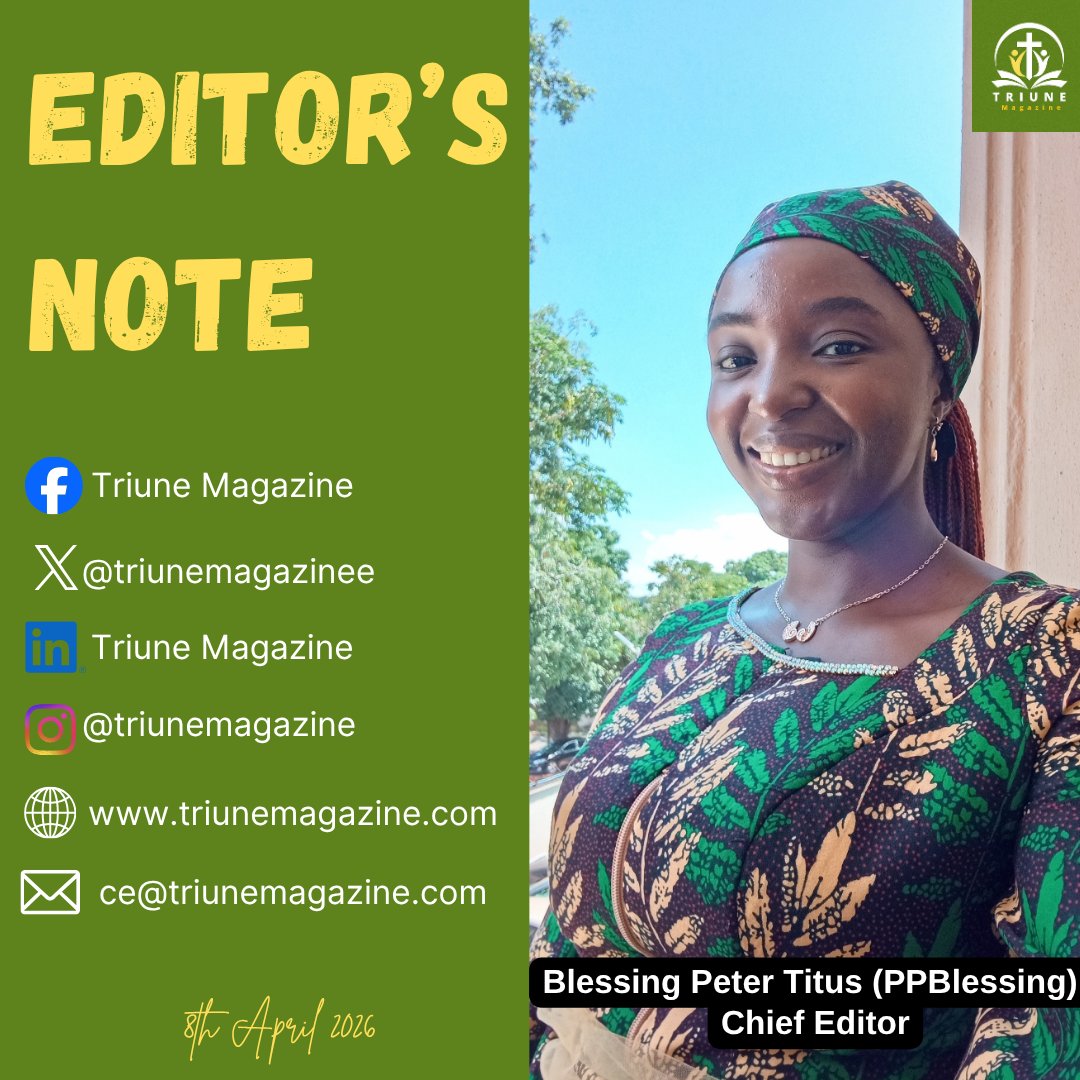 triunemagazinee's tweet photo. EDITOR'S NOTE  from our Chief Editor, @PPBlessing

Topic: Joy In Persecution 

#triunemagazine 
#evangelism
#persecutedchurch 
#christianity 
#editorsnote https://t.co/9EPIoGYKMC