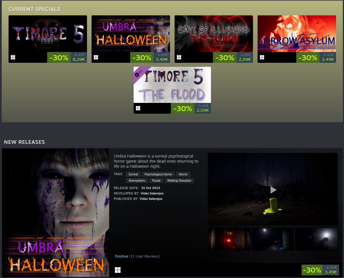 VidasSalavejus's tweet image. Horror games currently on STEAM SALE! 🔥

Umbra Halloween
Cave of Illusions: Twistyland
Timore 5
Sorrow Asylum
Timore 5: The Flood

store.steampowered.com/developer/Vida…

#horrorgames #steam