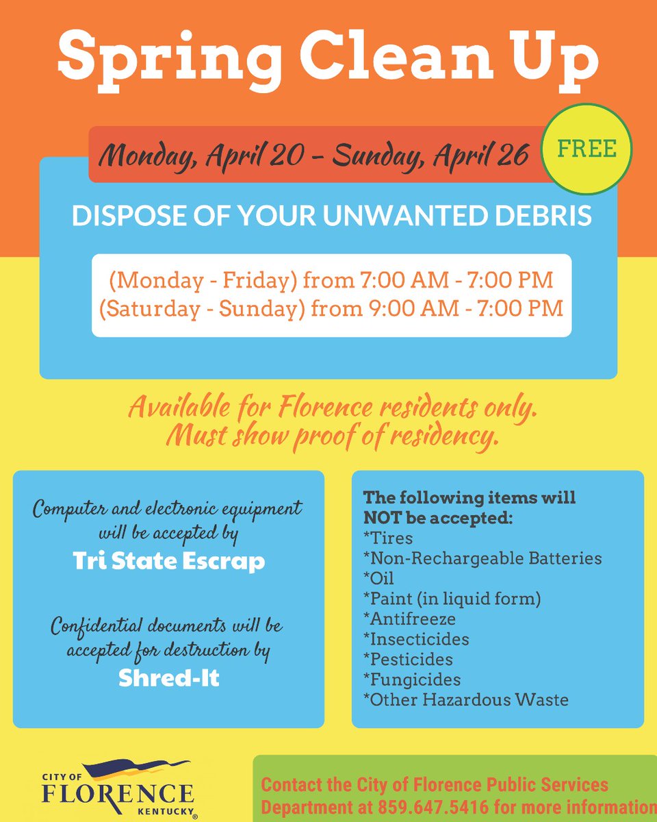 CityofFlorence's tweet image. Get ready for our Annual Spring Clean Up Week from April 20–26, 2026, at the Public Services Maintenance Facility (7850 Tanners Lane)!  Florence residents only! Proof of residency is required at drop-off.  Contact the Public Services Department at 859-647-5416! #SpringCleaning