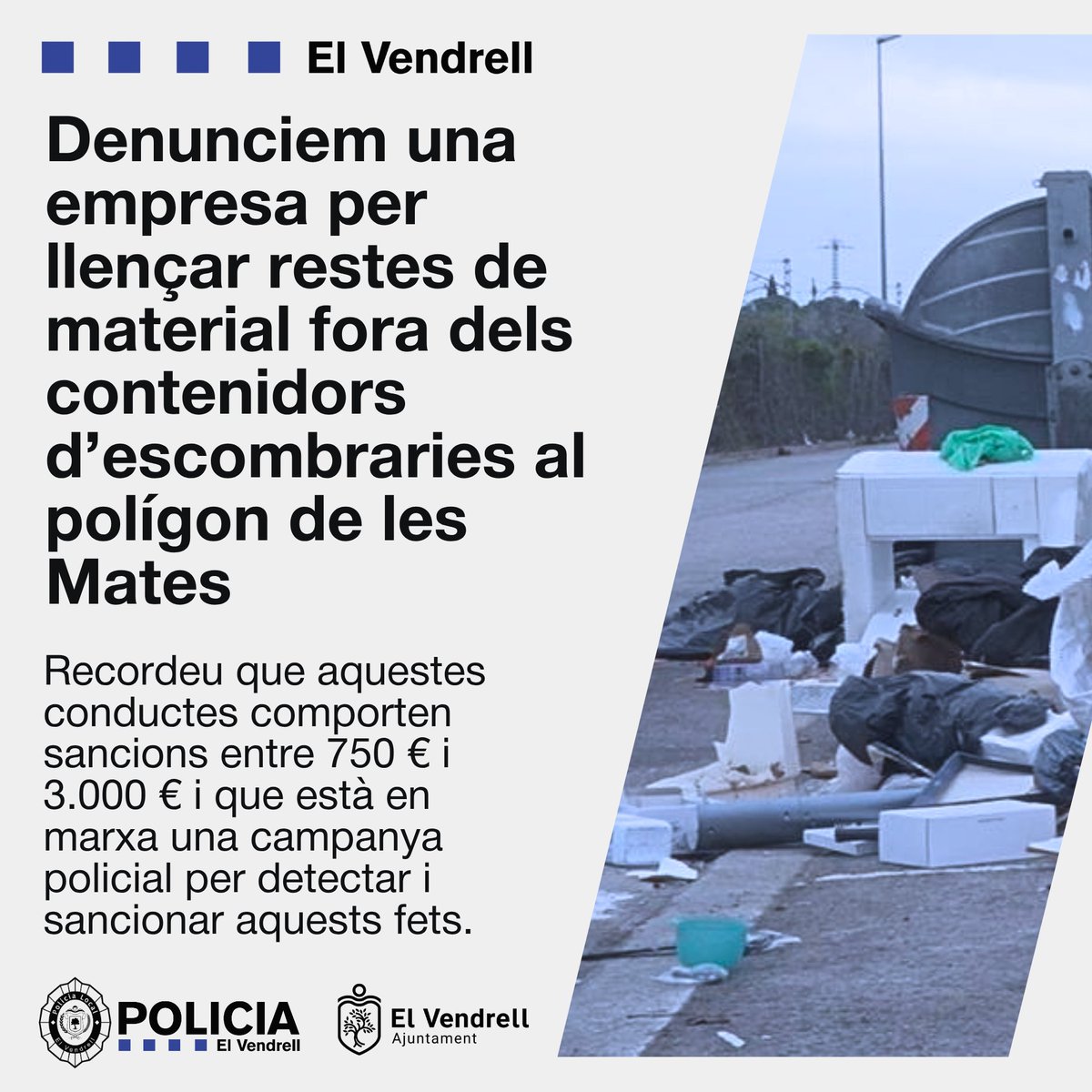 plelvendrell's tweet photo. Denunciem una empresa per llençar restes de material fora dels contenidors d’escombraries al polígon de les Mates.

Recordeu que aquestes conductes comporten sancions entre 750 € i 3.000 € i que està en marxa una campanya policial per detectar i sancionar aquests fets. https://t.co/GCZTv0crHr