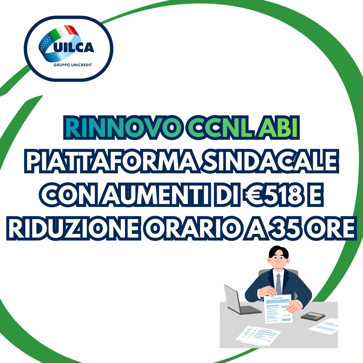 uilca_unicredit's tweet photo. Rinnovo CCNL ABI
Pronta la piattaforma sindacale:
aumento di 518 euro, settimana a 35 ore e nuove tutele

Per consultare la sintesi della piattaforma, clicca sul seguente link: https://t.co/C7bUG9lPeb https://t.co/1oTvvkOJ9H