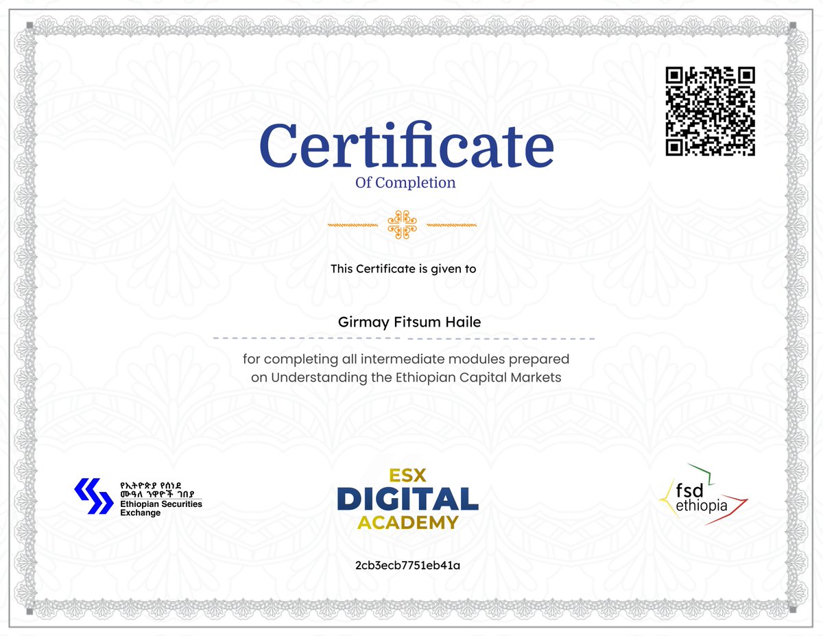 GirmayFits's tweet photo. Proud to complete “Understanding the Ethiopian Capital Markets” from Ethiopian Securities Exchange Digital Academy 🇪🇹

Continuous learning is key to growth in finance and digital banking. 🚀
https://t.co/POf47agqwN
#ESX #Finance #Ethiopia #Learning #Growth https://t.co/G6Jn10Povy
