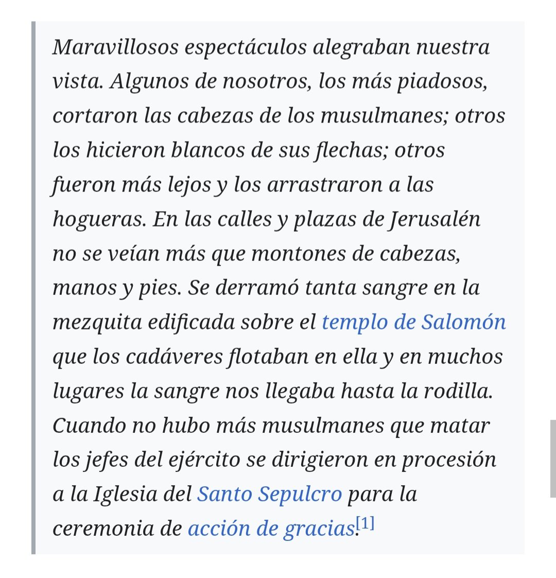 Marilucasas's tweet photo. @hispanista_MX Cuando los católicos tomaron Jerusalén en la primera cruzada de 1099 arrasaron por completo a todo hombre, mujer y niño viviente. Ya fuera árabe, judío e incluso algunos cristianos que vivían en la ciudad. Raimundo de Aguilers lo describió así, muy orgulloso de la carnicería: https://t.co/7cqCyy39Ub