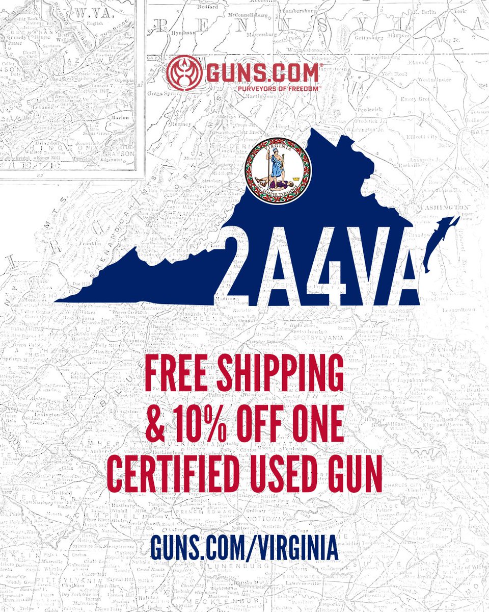 To Our Virginia Customers: With the unconstitutional gun laws scheduled ...