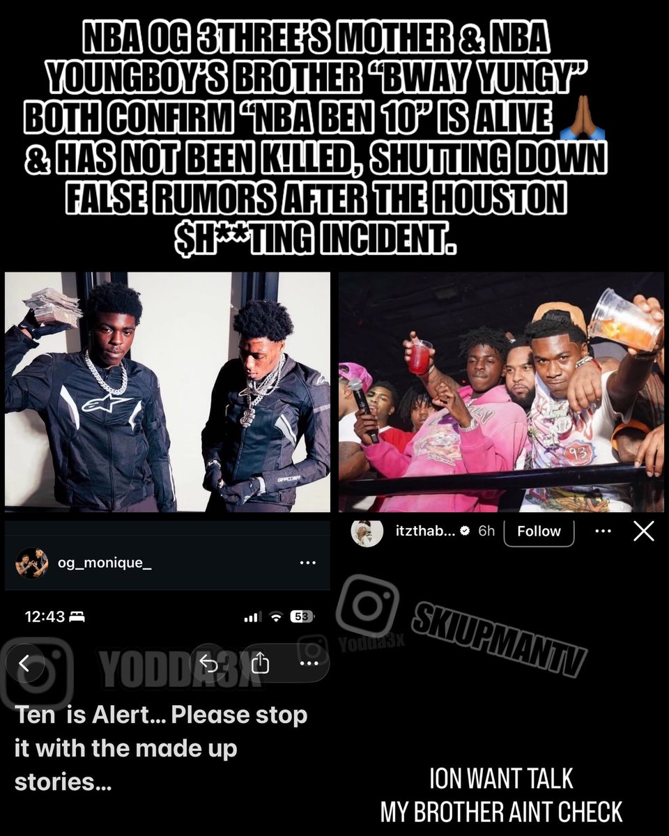 yodda3x's tweet photo. NBA YOUNGBOY affiliate #nbaog3three FACETIMES NBA BEN 10 FROM HIS HOSPITAL ROOM, CONFIRMING HE’S ALERT AFTER THE HOUSTON SHOOTING AT CONFESSIONS RESTAURANT &amp; LOUNGE.

OG 3THREE’S MOTHER AND NBA YOUNGBOY’S BROTHER BWAY YUNGY ALSO CONFIRM BEN 10 IS ALIVE &amp; HAS NOT BEEN KILLED https://t.co/KpISWVJgzZ
