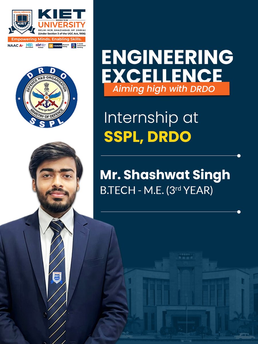 Kiet_edu's tweet image. 𝗦𝘁𝗲𝗽𝗽𝗶𝗻𝗴 𝗜𝗻𝘁𝗼 𝗜𝗻𝗻𝗼𝘃𝗮𝘁𝗶𝗼𝗻 ✨

Kudos to Mr. Shashwat Singh (B.Tech–M.E., 3rd Year) for securing an internship at SSPL, DRDO 🚀

A proud KIET moment!

#KIET #DRDO #StudentAchievement #FutureEngineers
