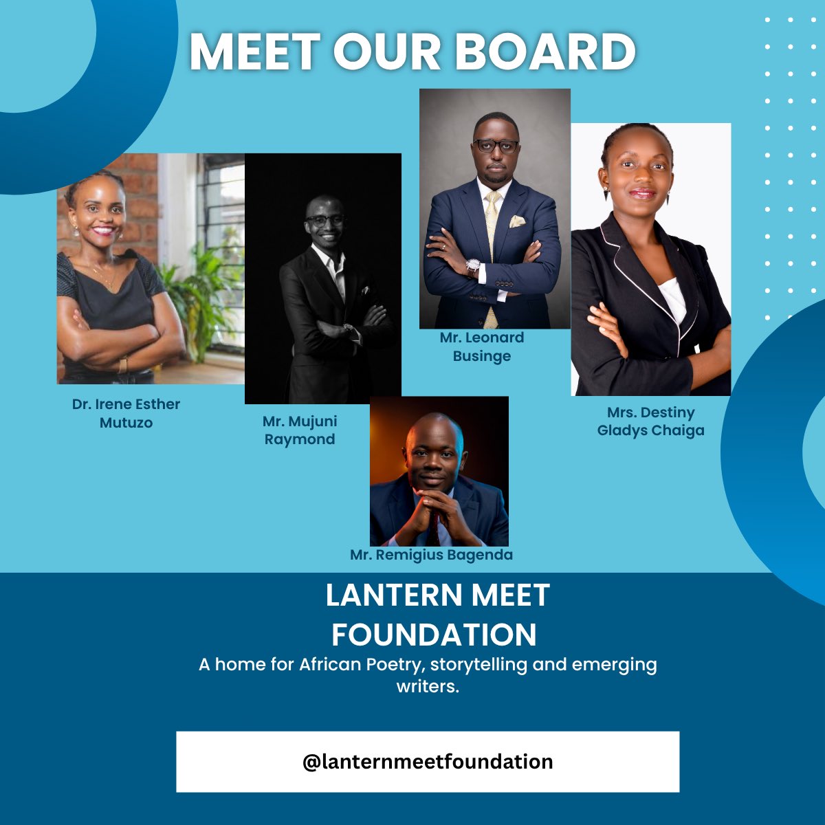 Lanternmeet's tweet photo. Lantern Meet Foundation is dedicated to fostering African poetry, storytelling, and the development of emerging writers. We are proud to present our leadership team committed to advancing literary arts and community impact. @Lanternmeet @IbuaPublishing https://t.co/rkYGIqumbB