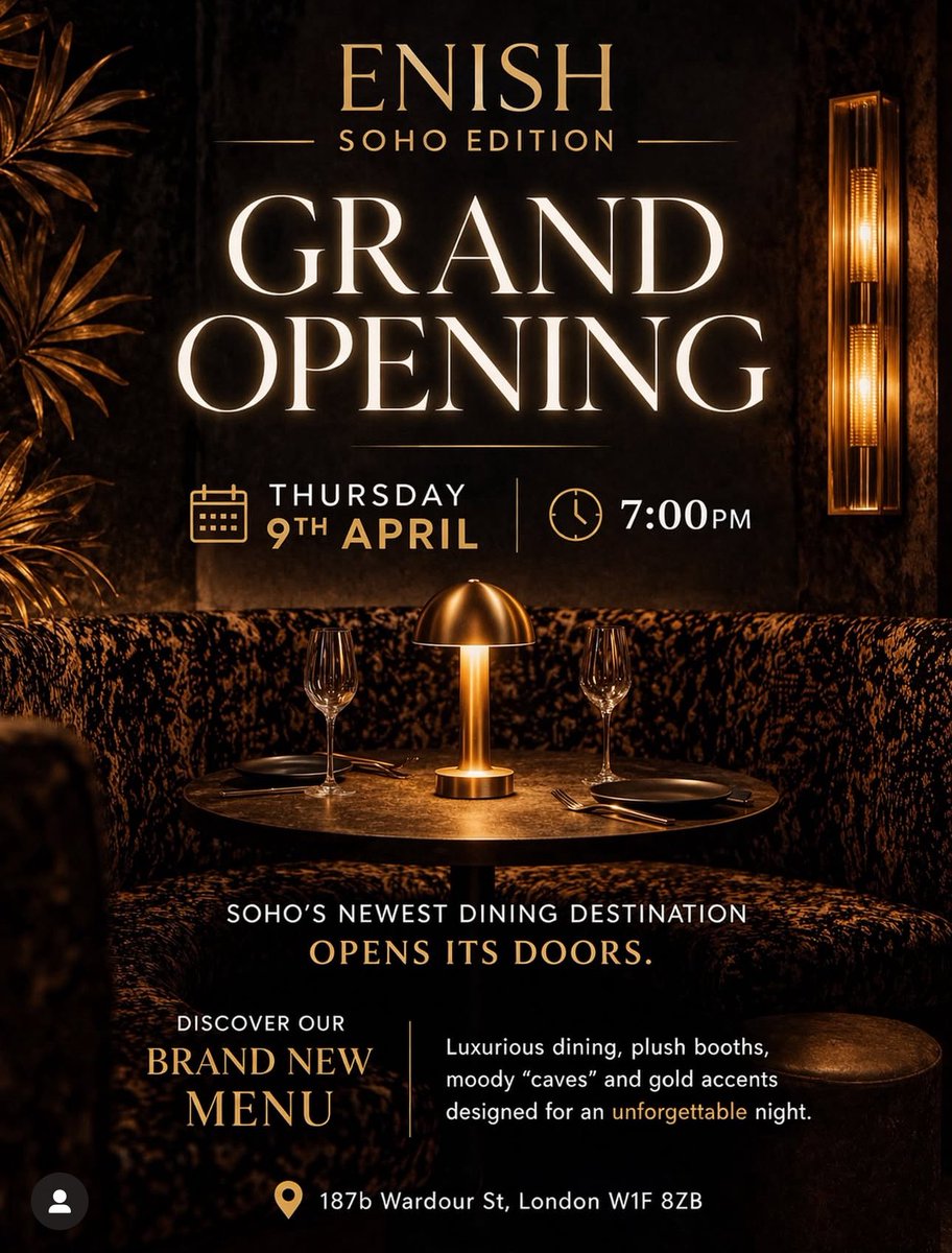 ✨ BIG NEWS, LONDON ✨

Join us for the GRAND OPENING of Enish Soho Edition 🍽️

📅 Thursday, 9th April
⏰ 7:00 PM

Step into Soho’s newest dining destination where luxury meets flavour. 

Expect plush booths, moody vibes, gold accents, and a BRAND NEW menu curated for an