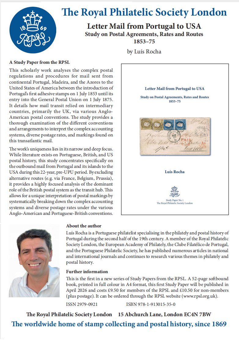 The_RPSL's tweet photo. The first in a new series of Study Papers from RPSL. A 52-page softbound book (Letter Mail from Portugal to USA Study on Postal Agreements, Rates and Routes,1853–75) will be published in April 2026 &amp; costs £9.50 for RPSL members &amp; £10.50 for non-members (plus postage). https://t.co/XjtTootXsB
