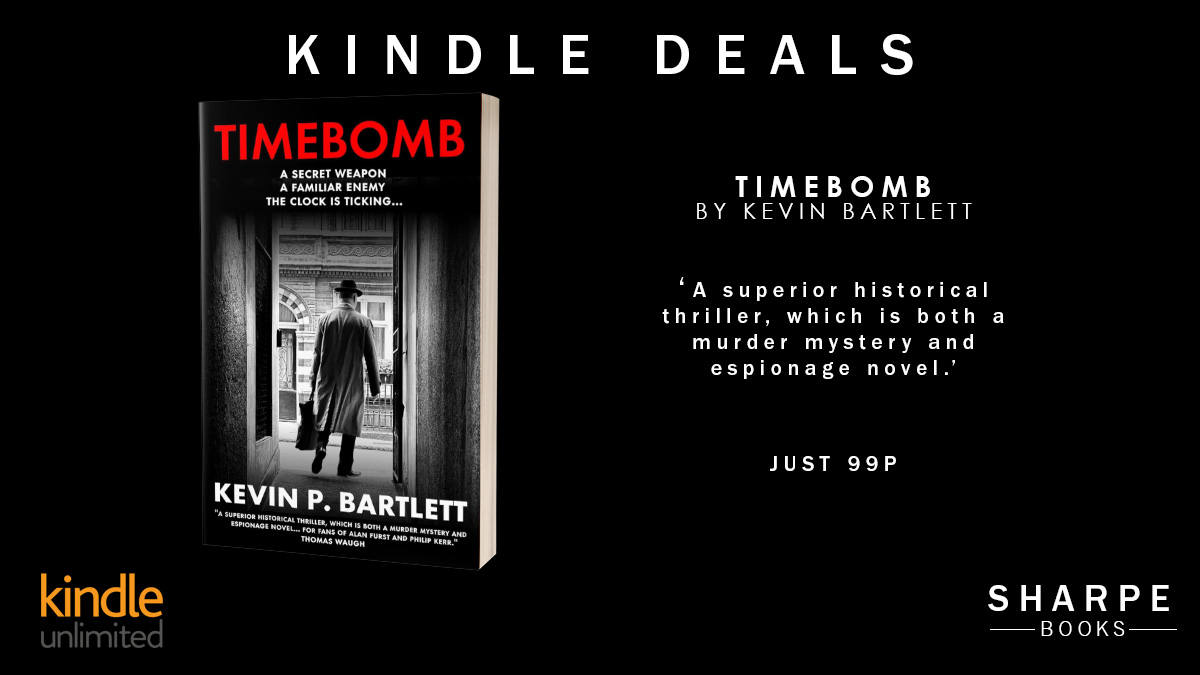 SharpeBooks's tweet photo. #KindleDeals

#99p Timebomb, by @KpbWords 

"A superior historical thriller, which is both a murder mystery and espionage novel."

https://t.co/EwCvla0n99

#crimefiction #espionage #amazondeals https://t.co/5nr8rH5ray