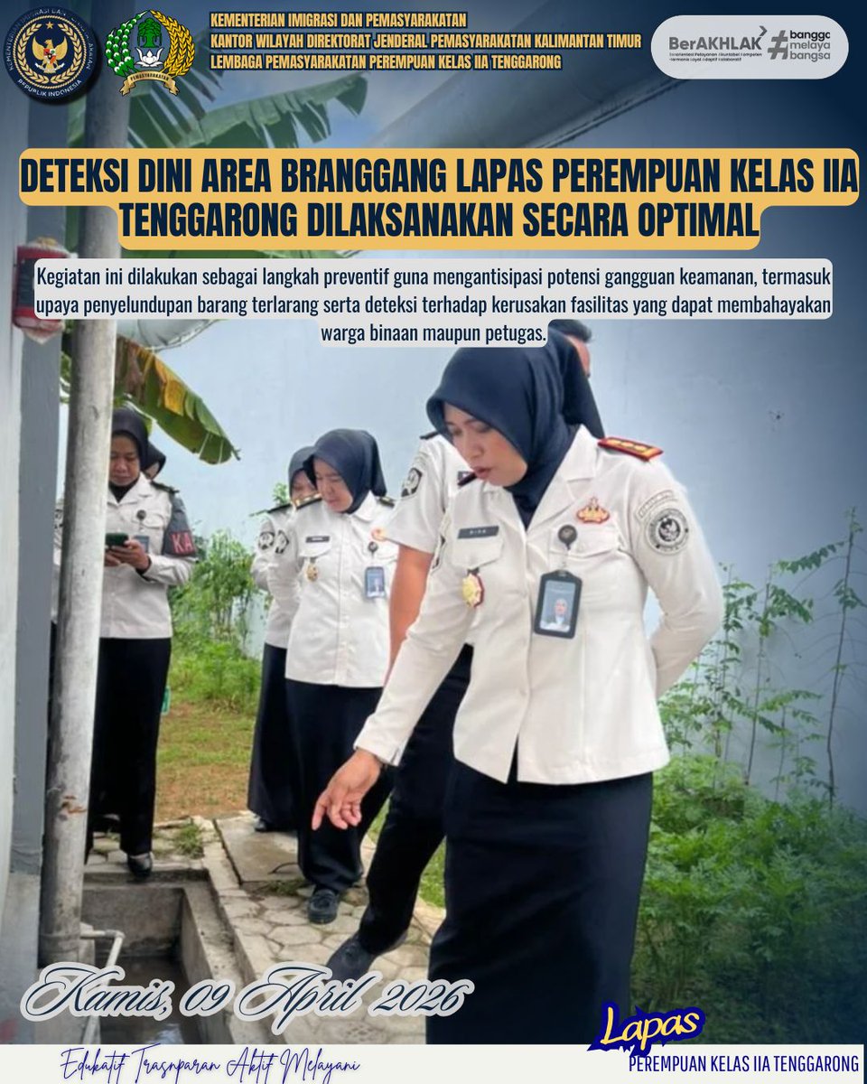 LppTenggarong's tweet image. Deteksi Dini Area Branggang Lapas Perempuan Kelas IIA Tenggarong Dilaksanakan Secara Optimal

#kemenimipas
#guardandguide
#ditjenpas
#pemasyarakatan
#PembinaanWBP
#keamanan
