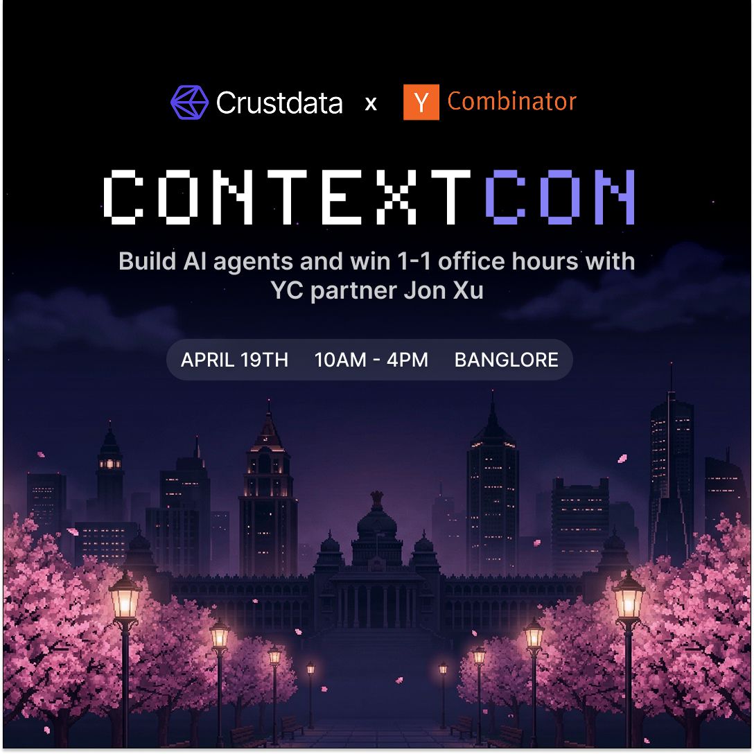 YC Partner Jon Xu is flying to Bangalore.
Top 3 teams at ContextCon get him 1-on-1.

April 19. 6 hours to build AI agents on <a href="/crustdata/">Crustdata</a>'s real-time data APIs. $12K in prizes. Day after YC Startup School India.

Co-hosting this one.

sign up: crustdata.com/contextcon