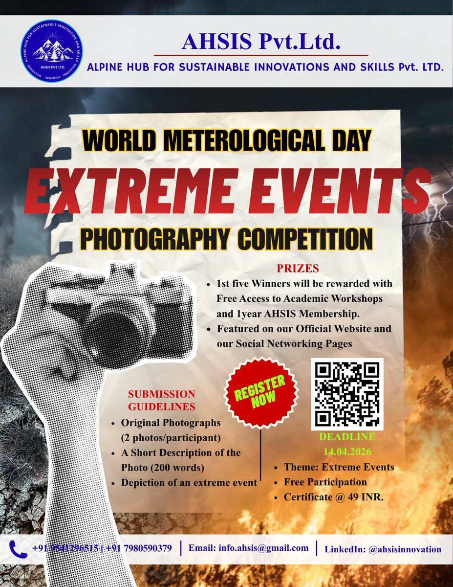 AlpineHub4SIS's tweet photo. 🌪️📸 XTREME EVENTS ALERT!
Capture nature’s fury in AHSIS Photography Contest on Extreme Events
📷 Floods | Storms | Heatwaves | Wildfires | Snowstorms
Submit 2 original photos + 200 Words
By: 14 April 2026
Free | Certificate ₹49Register: https://t.co/9FgTQ7X5DX https://t.co/fyN7VCS65p