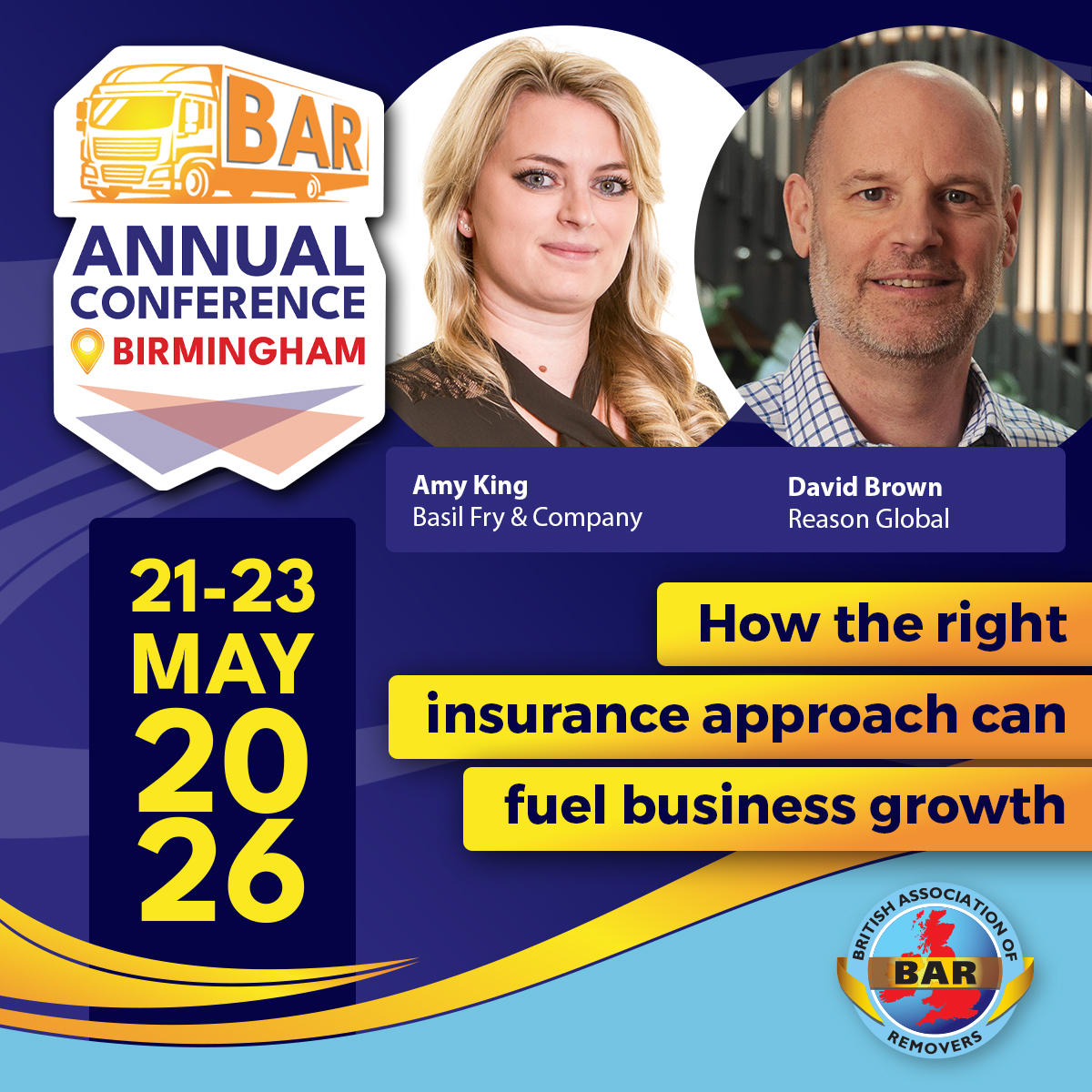 BARremovers's tweet photo. 🚨Join us at the BAR Conference in Birmingham: 21-23 May

SESSION SPOTLIGHT Key Conference sponsors Basil Fry (Amy King) and Reason Global (David Brown) come together to explore how the right insurance approach can support business growth.

➡️ Book here: https://t.co/l0GKhZn3zS https://t.co/ujFFpV8LPc