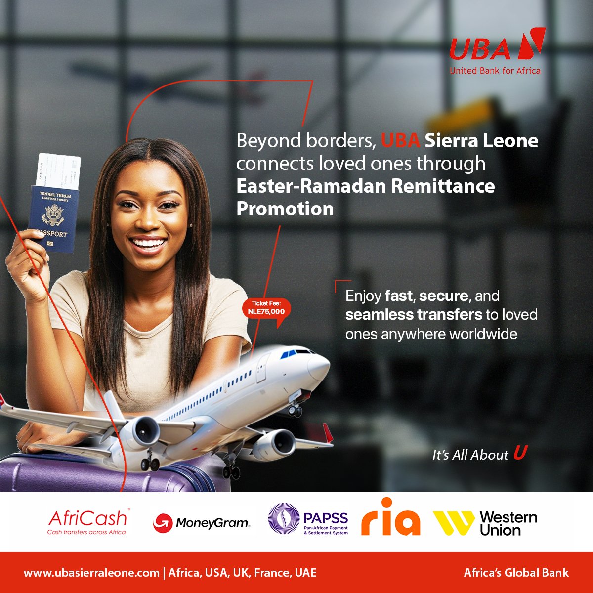 USierraleone's tweet image. UBA SIERRA LEONE REMITTANCE PROMOTION CONTINUES TILL THE 30th APRIL 2026

Send today and keep your loved ones closer!

#UBASierraLeone 
#RemittanceMadeEasy 
#BeyondBorders 
#ItsAllAboutU