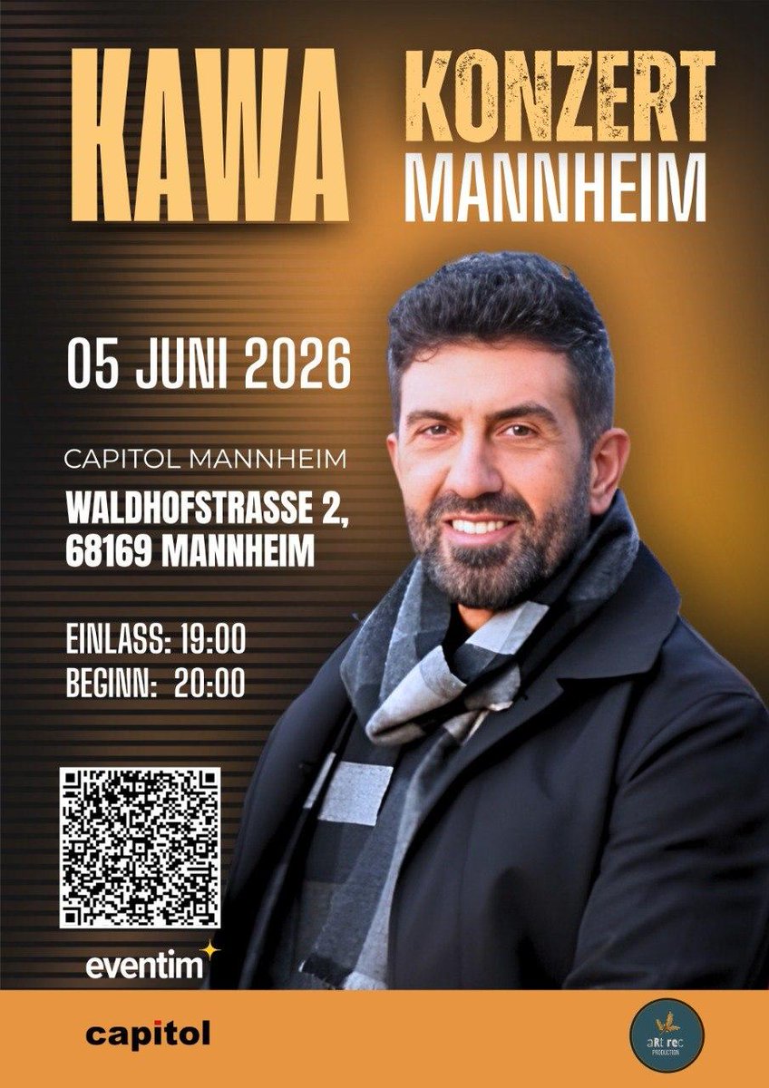 RojEvent's tweet image. 🎤 Kawa li Mannheimê!
05 Hezîran 2026 ê, şevek bêhempa bi muzîk û kêfê…
Tu jî cihê xwe bigire û bi me re be! 🔥
🕖 Derî: 19:00
🕗 Destpêk: 20:00
Ticket 👉🏻eventim-light.com/de/a/66fff05a1…

#Kawa #Konsert #Mannheim #KurdishMuzik #LiveMusic #Konser2026 #KurdishMusic #Muzîk