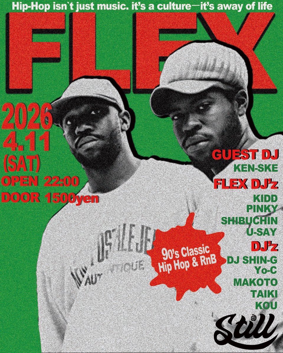 deejayshingeee's tweet photo. 今週末土曜日は@music_bar_stillに【FLEX】がやって来ます‼︎ 
still sideで参戦いたします‼︎ guestはDJ KEN-SKE-‼︎ 間違いなく盛り上がるparty、張り切って参ります‼︎ お近くの方は是非、I’m ready-!! https://t.co/WLfLX9TT4q