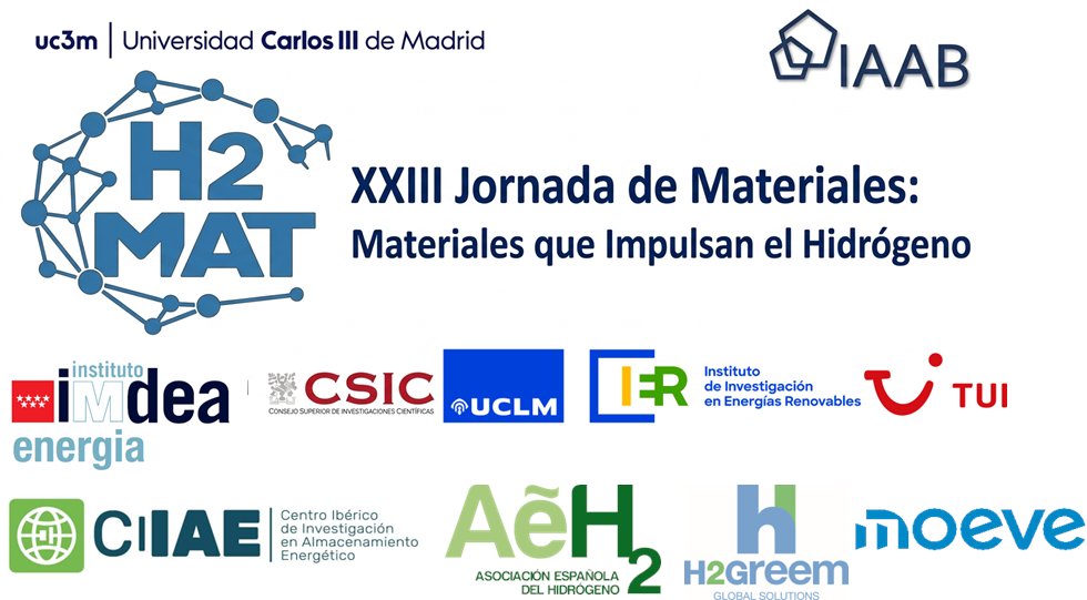 IAABinstitute's tweet photo. El próximo 23 de abril se celebrará la “XXIII Jornada de Materiales: Materiales que impulsan el hidrógeno” en la Universidad Carlos III de Madrid.

https://t.co/D6mGXVN0Vl

Os esperamos. #uc3m #jornada https://t.co/3Beuc6g25u