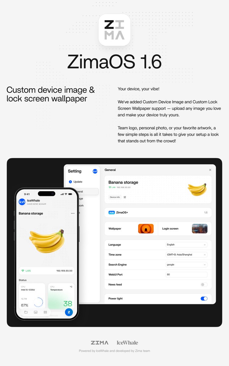 ZimaSpace's tweet image. ZimaOS v1.6.0 New Feature Sneak 👀 
Customization, unlocked.

•💻 Custom device image
•🧑 Custom avatar
•🔐 Custom login screen wallpaper
•🖼️ Custom wallpaper

Make your setup truly yours. ✨

#ZimaOS #Customization #Personalization #HomeLab #NAS #Update