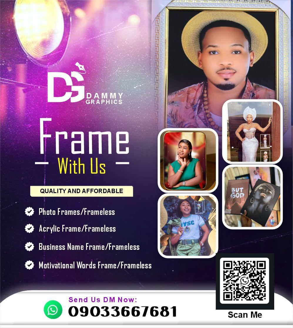 MusaDamilare3's tweet photo. Frame with US at affordable price ✅ @ Dammy graphics ✅ https://t.co/07JoOpelut