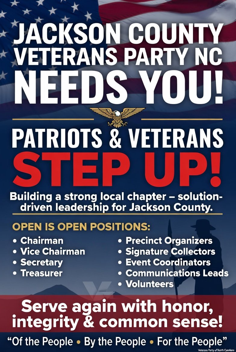 VPNCJackCo's tweet photo. Jackson County Veterans Party NC needs YOU! Patriots & veterans: help fill key leadership & volunteer positions. Build our chapter with honor, integrity & common-sense values. Join now: https://t.co/SVLjCEBzGl 🇺🇸 #VeteransPartyNC #JacksonCountyNC https://t.co/lm18yV9l4P