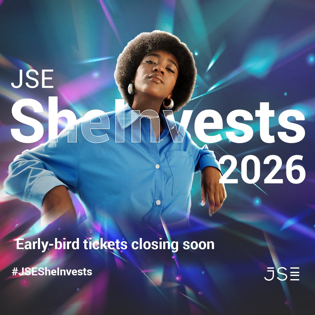 JSE_Group's tweet photo. Less than 12 hours remaining! Early-bird tickets for #JSESheInvests close at midnight. If growth, financial wellness and bold moves are on your agenda, join the movement on the 1st of August 2026. Get your ticket now! https://t.co/h1asUZTwm8 https://t.co/Ku0WrDo4v2