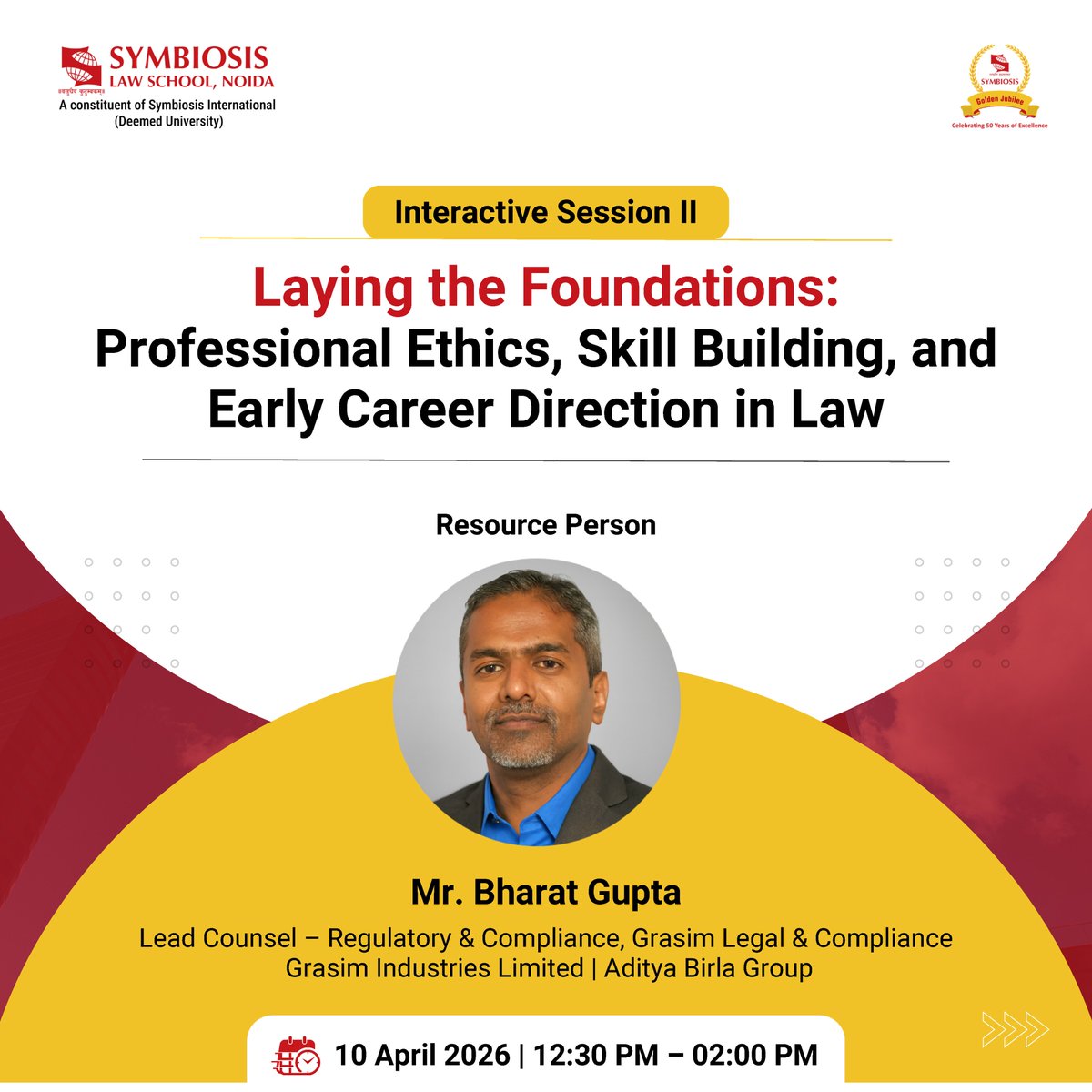 LawNoida's tweet image. Two power-packed sessions with Mr. Bharat Gupta (Aditya Birla Group) on internships, ethics &amp;amp; career readiness in law.

📅 10 April 2026

Join us to bridge academia with real-world legal practice.
.
.
.
#SLSNoida #LegalEducation #CareerInLaw #AdityaBirlaGroup
