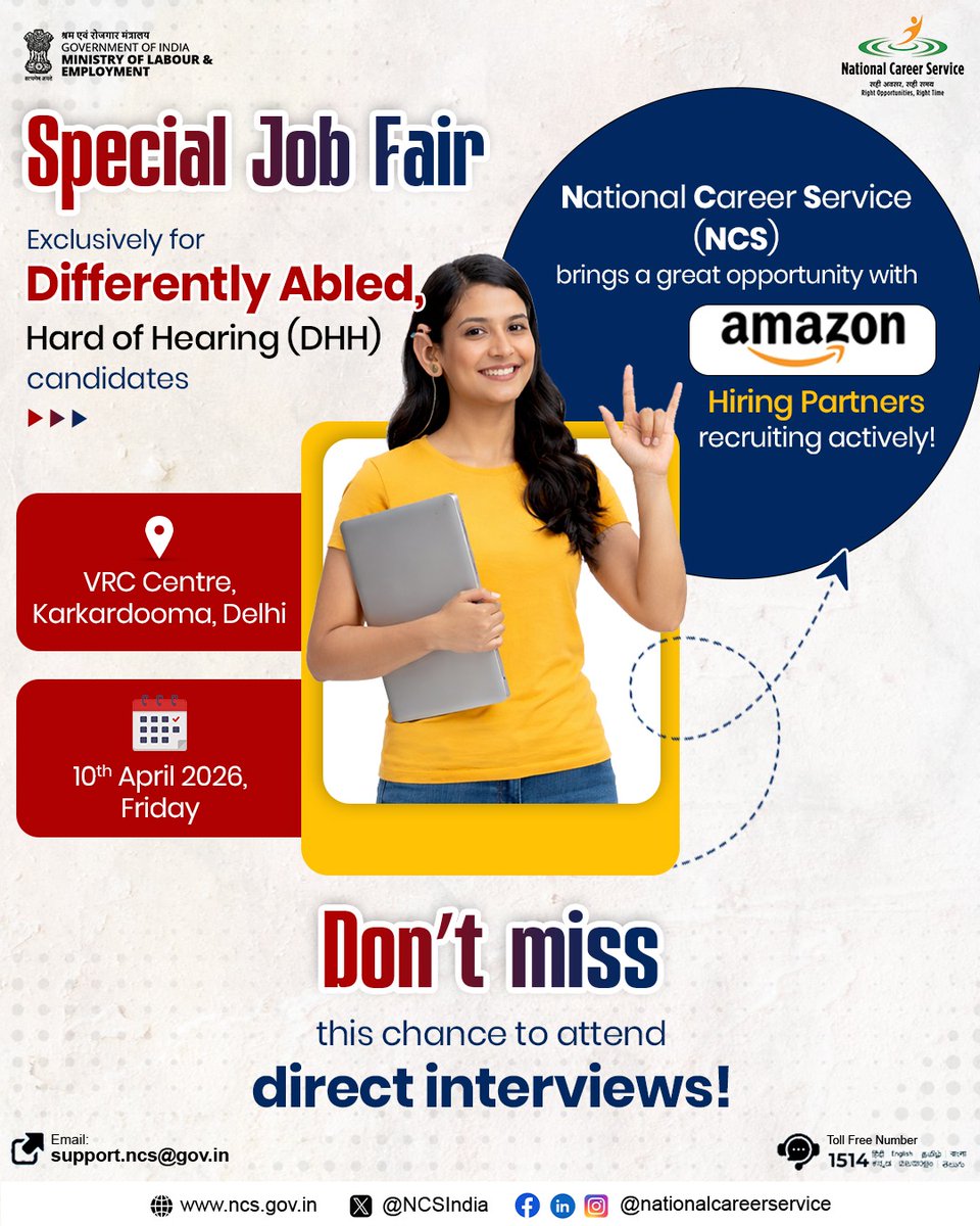 NCSIndia's tweet image. Special Job Fair for Differently Abled (DHH) Candidates

National Career Service (NCS) is organizing a special job fair where Amazon Hiring Partners will be conducting direct interviews. 💼

📍 Venue: VRC Centre, Karkardooma, Delhi
📅 Date: 10 April 2026 (Friday)

#JobFair