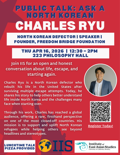 IEAS_Berkeley's tweet photo. On Thur (4/16 at noon), ask North Korean CHARLES RYU about life in this closed-off country and the challenges of starting over at 223 Philosophy Hall.

Registration required at https://t.co/leEeR4RKAb. https://t.co/is0LhYUpEb