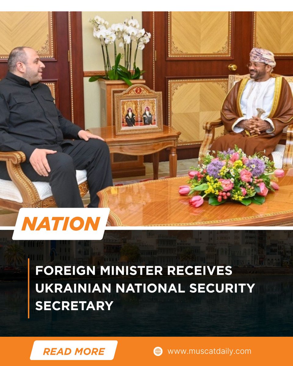 muscat_daily's tweet image. Foreign Minister H E Sayyid Badr Al Busaidi met Ukrainian National Security Secretary Rustem Umerov in Muscat to discuss strengthening bilateral ties and supporting peaceful dialogue to ensure regional stability and security. 

#Oman #Ukraine #GlobalPeace