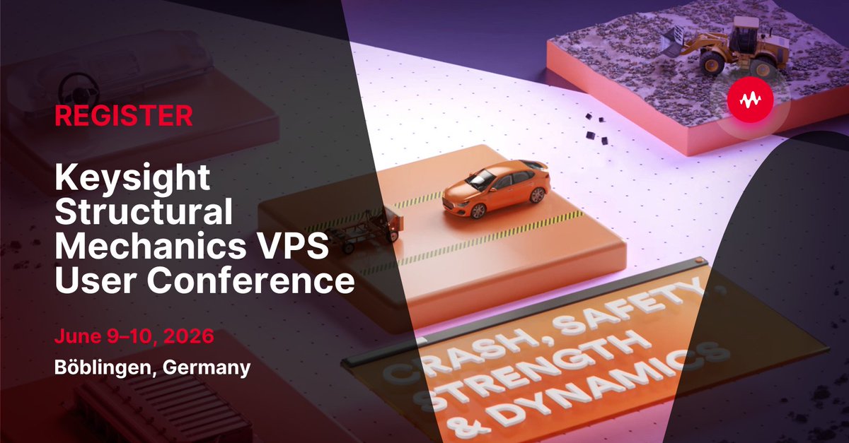 ESIgroup's tweet photo. 🙌 We’re excited to announce the Keysight Structural Mechanics VPS User Conference 2026
If you’re part of the #VirtualPerformanceSolution community, it’s a great chance to connect, learn, and share ideas. 👉 https://t.co/rJlAdtTwZj
#VirtualPrototyping #AI #Simulation #Safety https://t.co/joTNBfP2ko