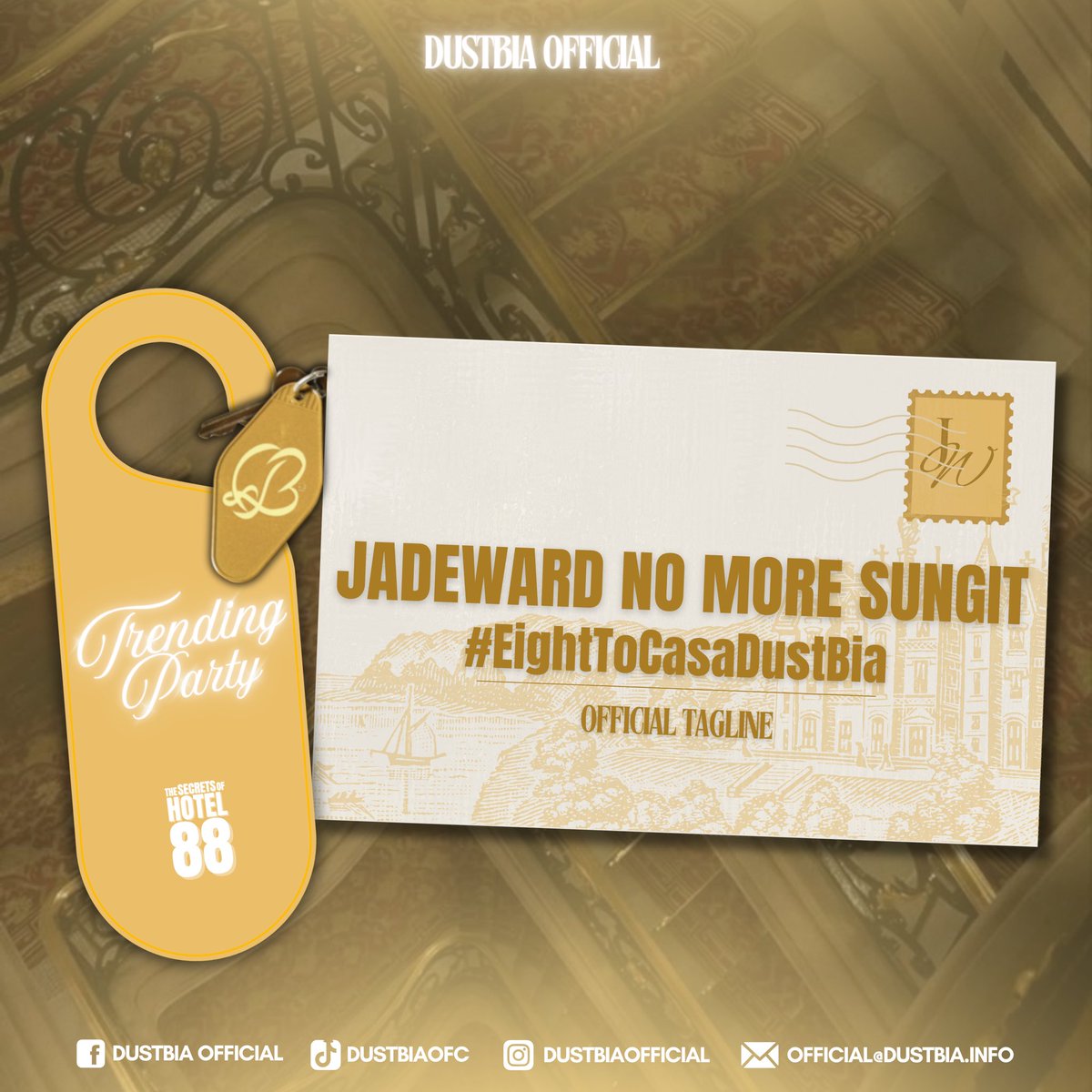 dusbiofc's tweet photo. 𝐓𝐑𝐄𝐍𝐃𝐈𝐍𝐆 𝐏𝐀𝐑𝐓𝐘 𝐒𝐓𝐀𝐑𝐓𝐒 𝐍𝐎𝐖!

OFFICIAL TAGLINE:

JADEWARD NO MORE SUNGIT
#EightToCasaDustBia 

𝗥𝗲𝗺𝗶𝗻𝗱𝗲𝗿𝘀:
➴ Minimum of three words
➴ Include pictures and videos
➴ Refrain from double tagging
➴ No emojis and numbers
➴ Engage on fresh tweets

𝗧𝘄𝗲𝗲𝘁 • 𝗥𝗲𝘁𝘄𝗲𝗲𝘁 • 𝗥𝗲𝗾𝘂𝗼𝘁𝗲 • 𝗥𝗲𝗽𝗹𝘆